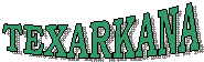 TEXARKANA
